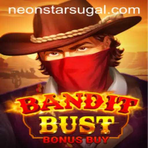 Experience the Thrilling Adventure of BanditBustBonusBuy at Neonstar Casino