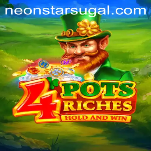 Unveiling the Excitement of 4potsriches at Neonstar Casino