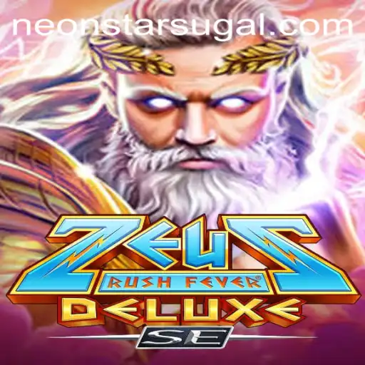 ZeusRushFeverDeluxeSE: A Legendary Casino Adventure at Neonstar Casino
